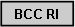 Text Box: BCC RI